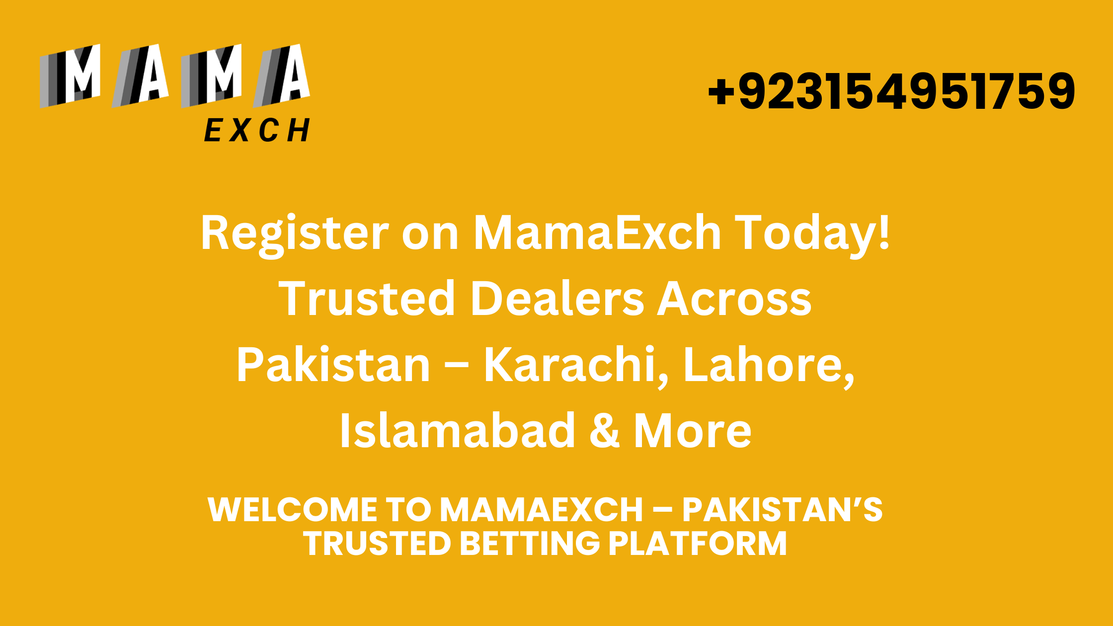 register-on-mamaexch-today-trusted-dealers-across-pakistan-karachi-lahore-islamabad-more